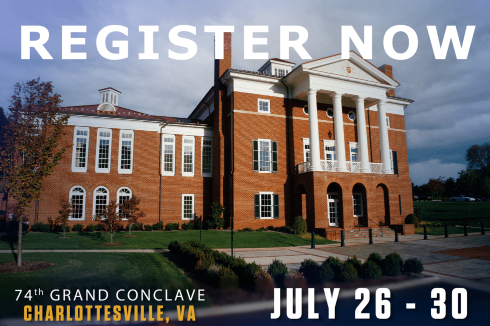 REGISTER TODAY 74th Biennial Grand Conclave Kappa Sigma Fraternity